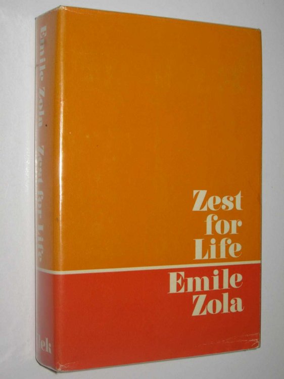 Zest for Life - Rougon-Macquart Series #12