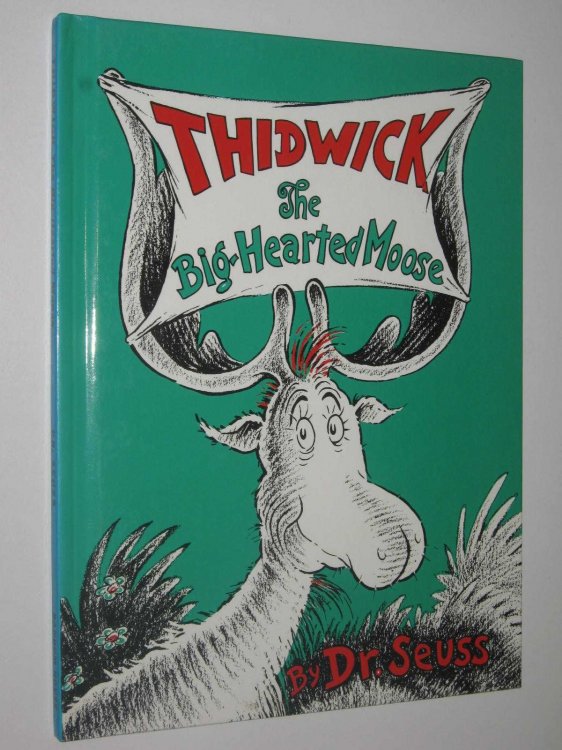 Thidwick the Big-Hearted Moose