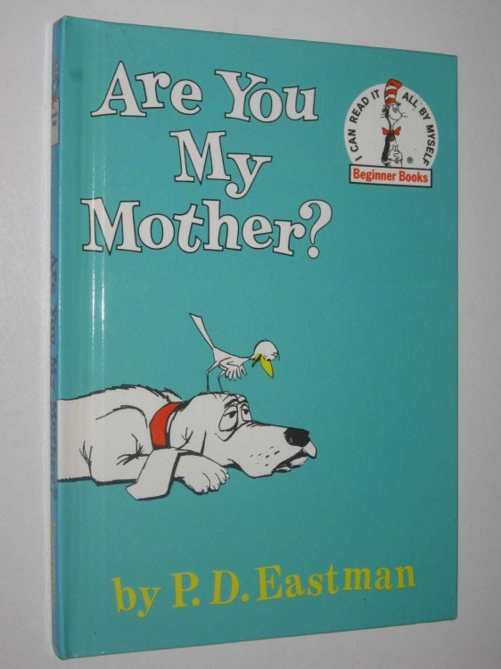 Are You My Mother - Beginner Books #B-18