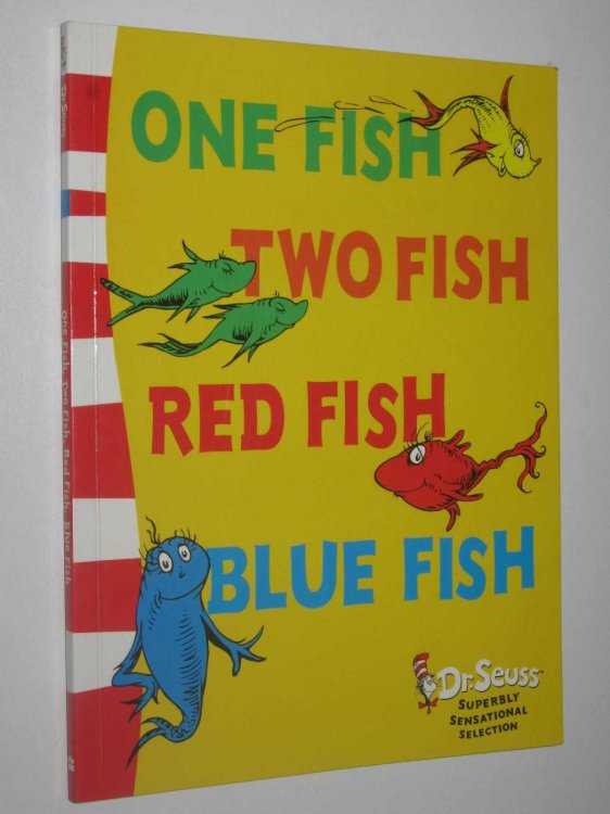 One Fish Two Fish Red Fish Blue Fish