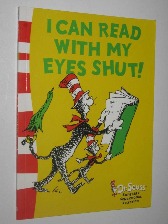 I Can Read With My Eye's Shut