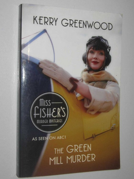 The Green Mill Murder - Phryne Fisher Series #5