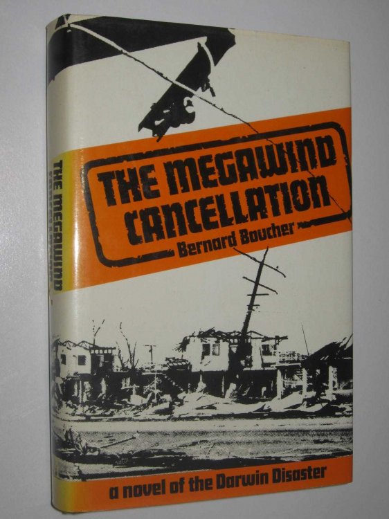 The Megawind Cancellation : A Novel of the Darwin Disaster