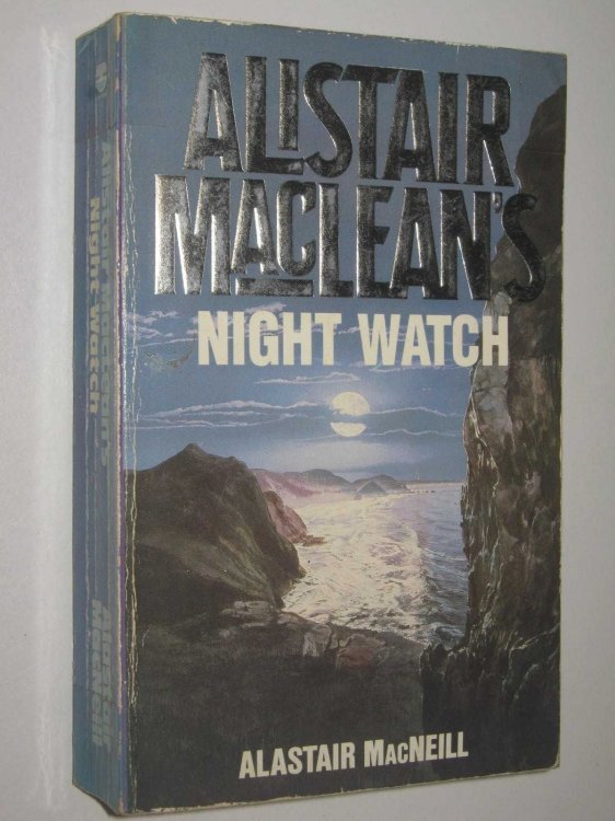 Alistair Maclean's Night Watch