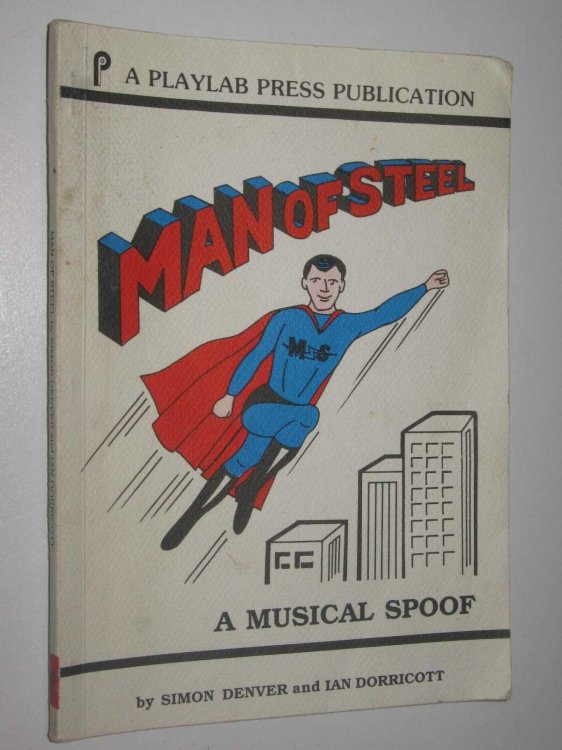 Man of Steel: A Musical Spoof