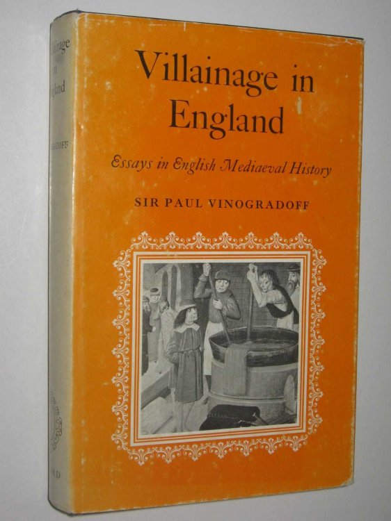 Villainage in England : Essays in English Mediaeval History