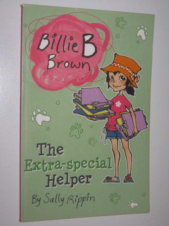 The Extra-special Helper - Billie B Brown Series #4