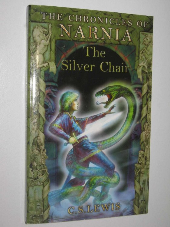The Silver Chair - The Chronicles of Narnia Series #6