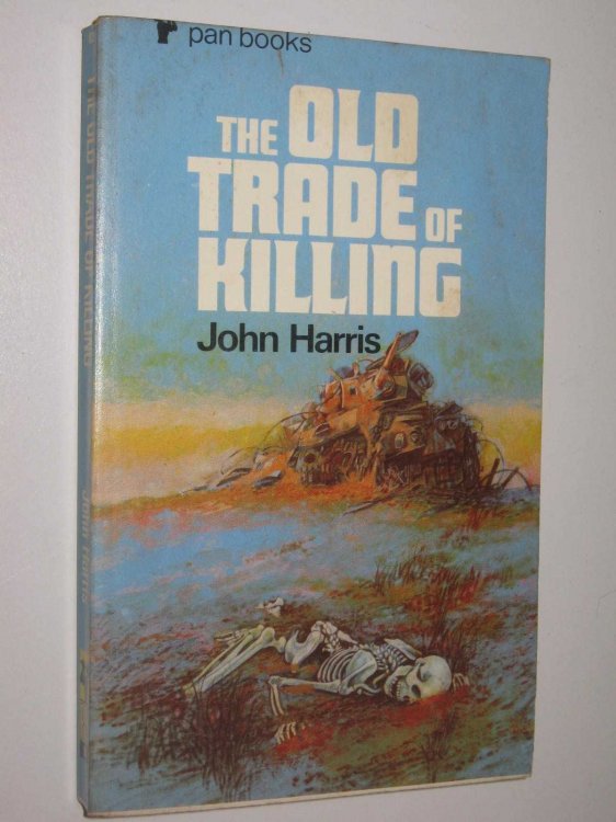The Old Trade of Killing