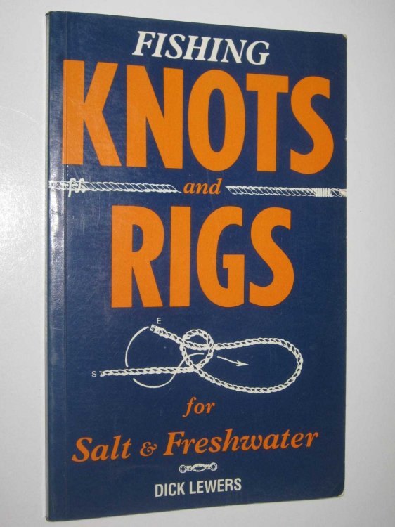 Fishing Knots and Rigs