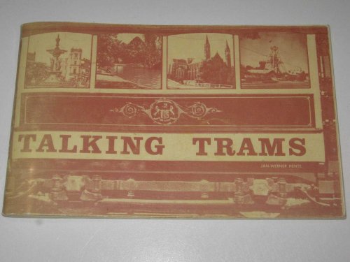 Bendigo's Talking Trams : Present, Past and Future.