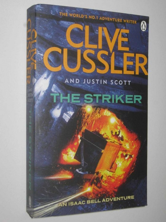 The Striker - Isaac Bell Adventures #6