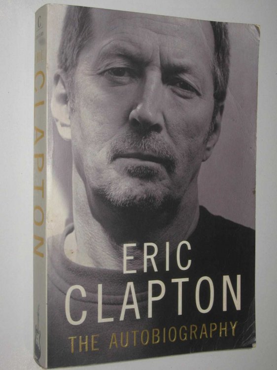 Eric Clapton: The Autobiography