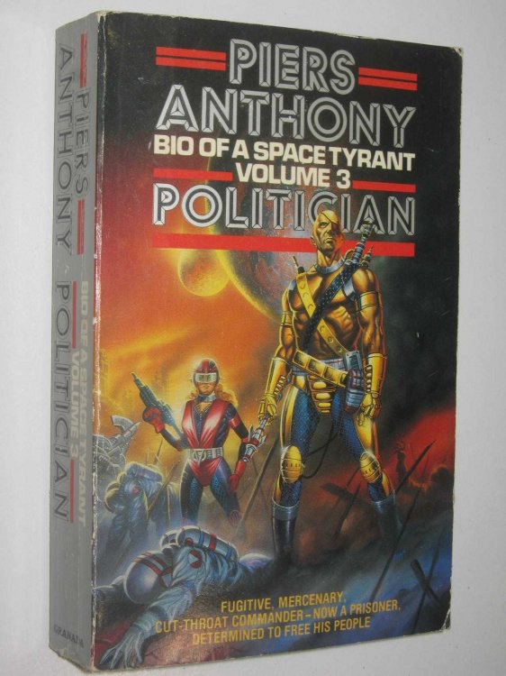Politician - Bio of a Space Tyrant Series #3