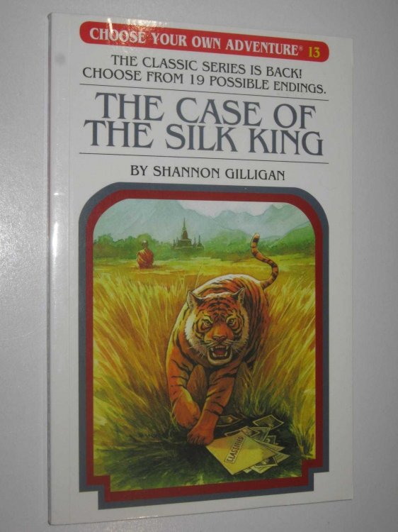 The Case of the Silk King - Choose Your Own Adventure Series #13