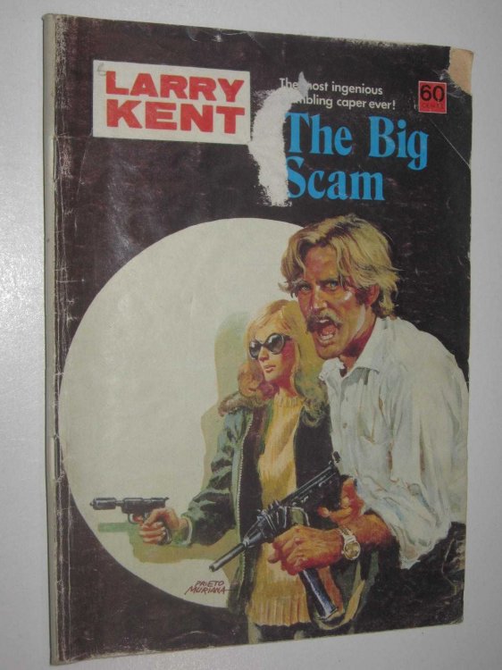The Big Scam - Larry Kent Series #800
