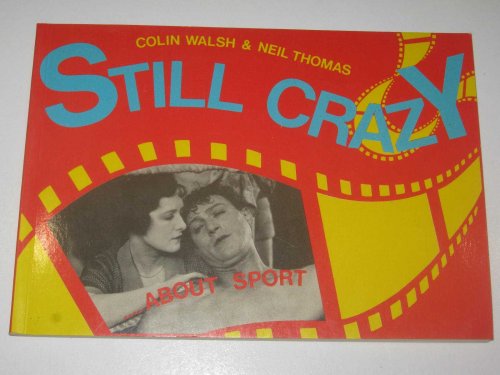 Still Crazy About Sport