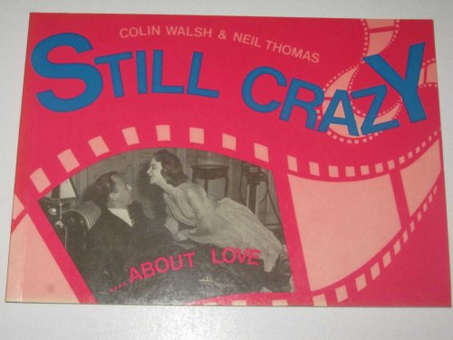Still Crazy About Love