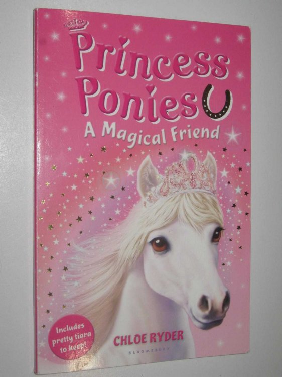 A Magical Friend - Princess Ponies Series #1