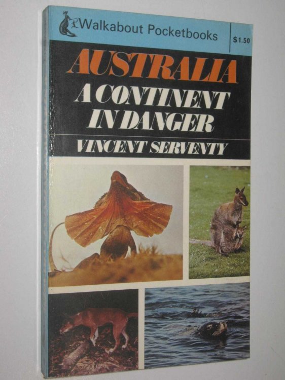 Australia: A Continent in Danger