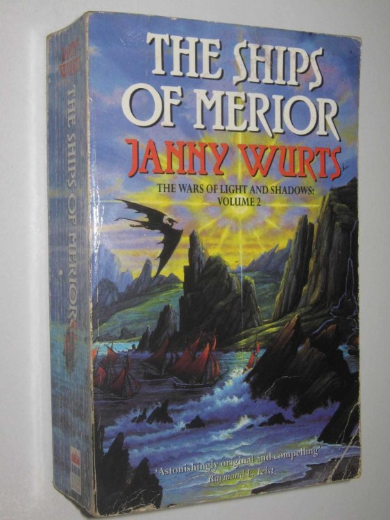 The Ships of Merior - Wars of Light and Shadow Series #2