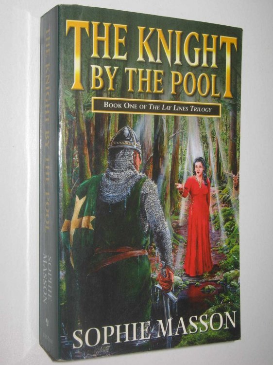 The Knight by the Pool - The Lay Lines Trilogy #1