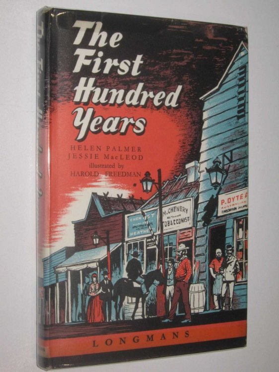 The First Hundred Years