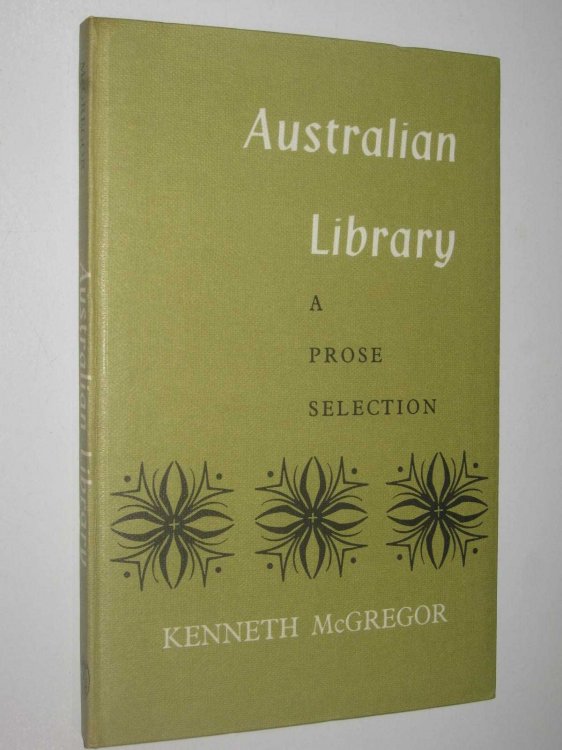 Australian Library : A Prose Selection