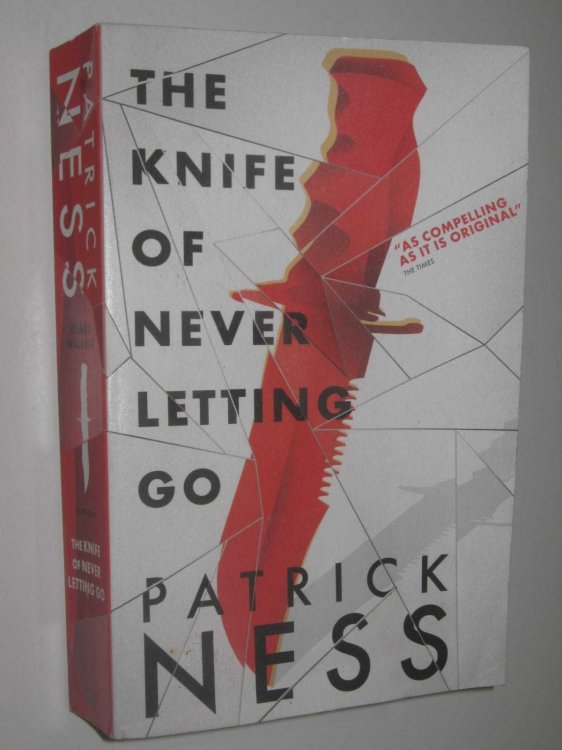 The Knife of Never Letting Go - Chaos Walking Series #1