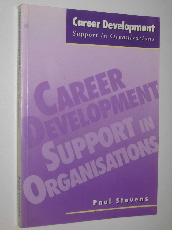 Career Development: Support in Organisations
