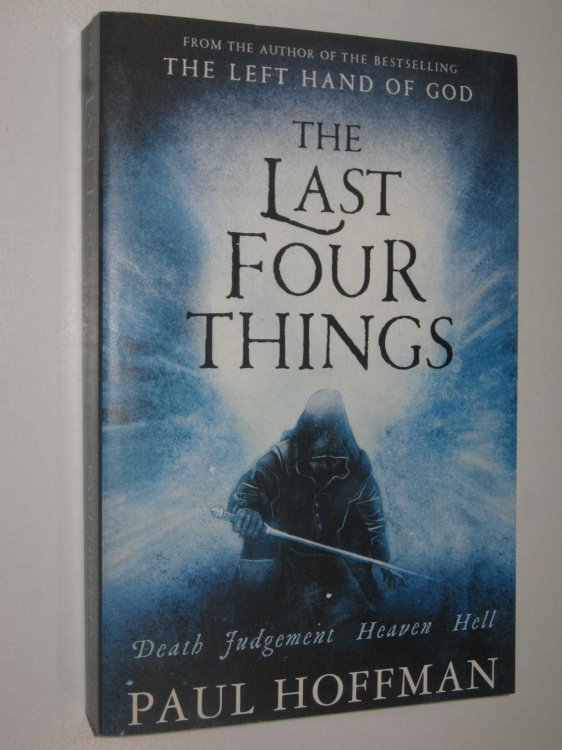 The Last Four Things - Left Hand of God Series #2