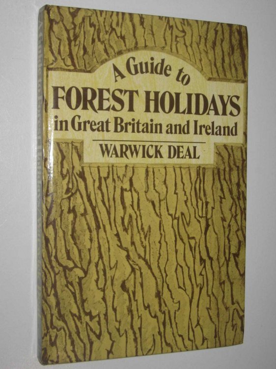A Guide To Forest Holidays In Great Britain And Ireland