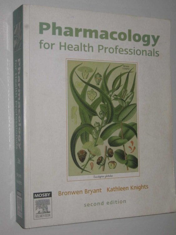 Pharmacology For Health Professionals