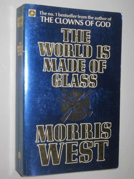 The World is Made of Glass