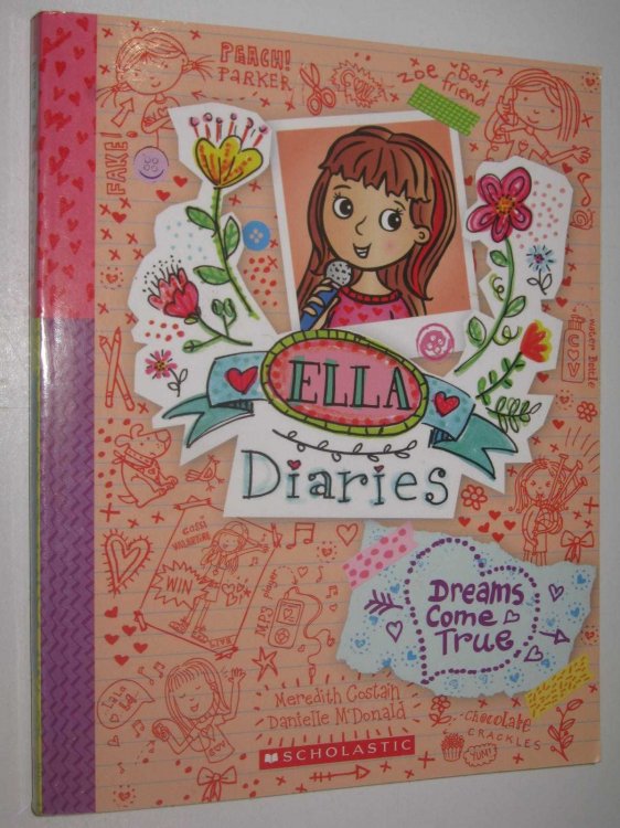 Dreams Come True - Ella Diaries Series #4