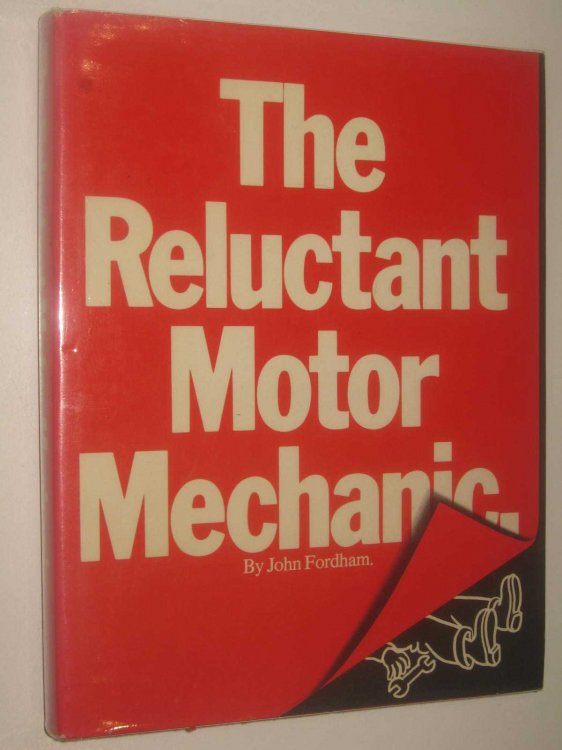 The Reluctant Motor Mechanic
