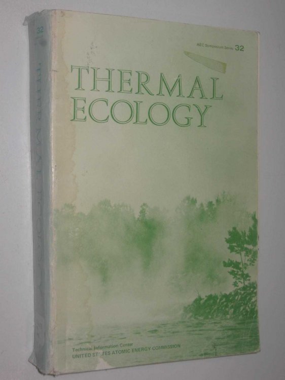 Thermal Ecology - AEC Symposium Series #32