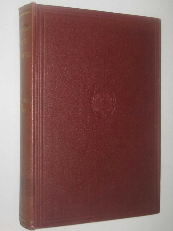 An Introduction to the Theory of Statistics