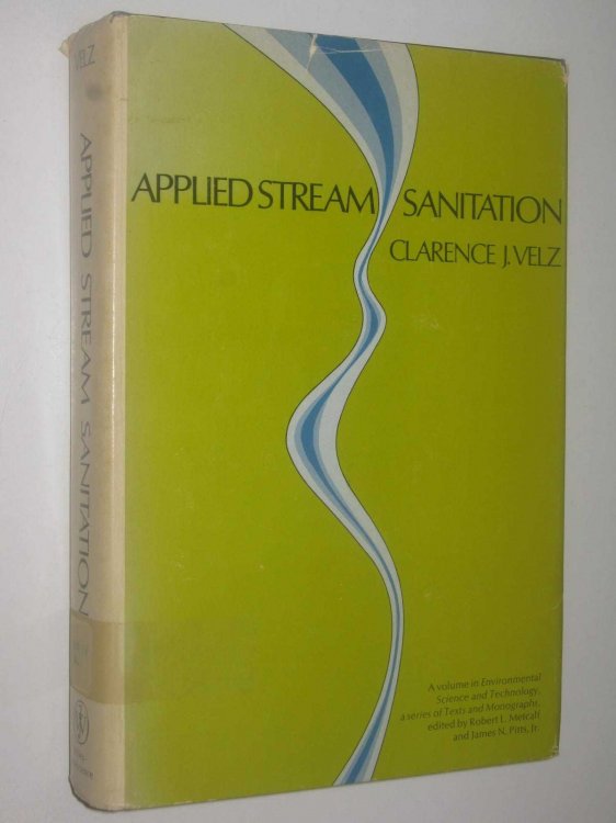 Applied Stream Sanitation - Environmental Science and Technology Series