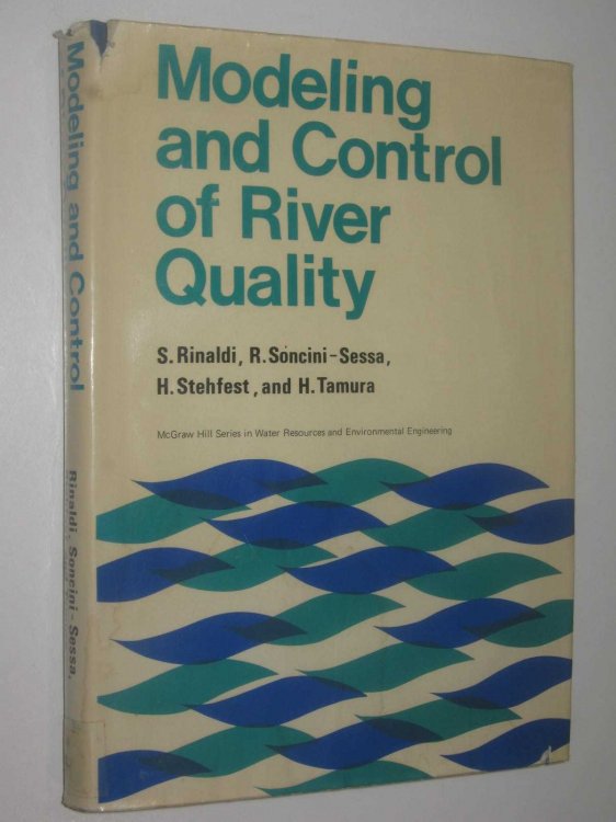 Modeling and Control of River Quality - Water Resources and Environmental Engineering Series