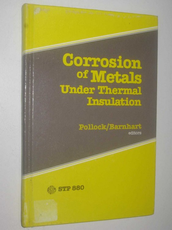 Corrosion of Metals Under Thermal Insulation