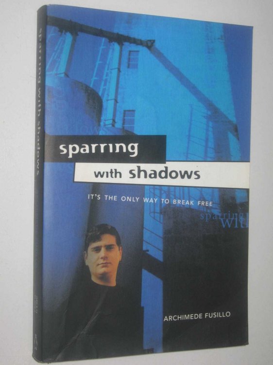 Sparring With Shadows