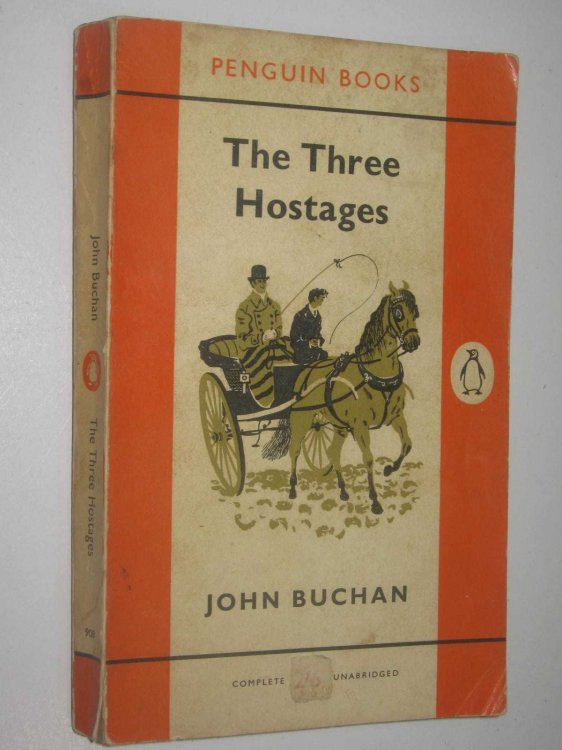 The Three Hostages - Richard Hannay Series #4