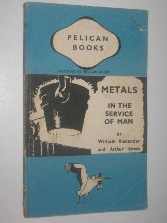 Metals in the Service of Man