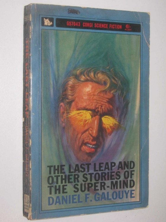 The Last Leap and Other Stories of the Super-mind