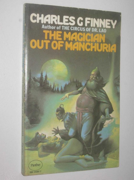 The Magician Out of Manchuria