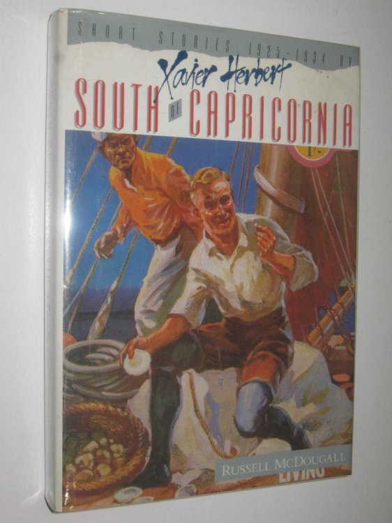 South of Capricornia : Short Stories 1925-1934