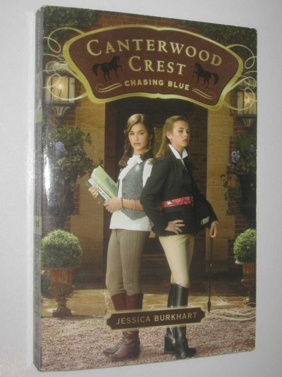Chasing Blue - Canterwood Crest Series #2