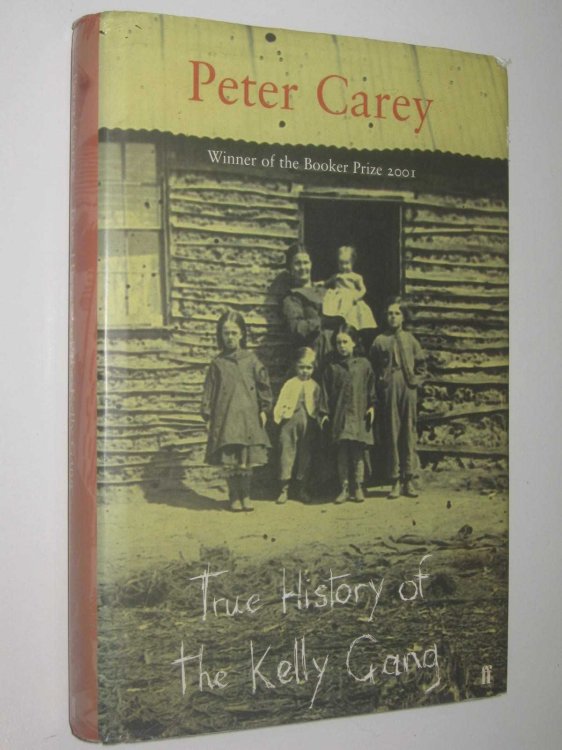 True History of the Kelly Gang