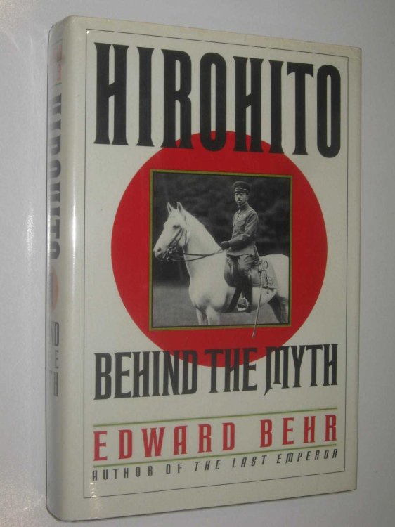 Hirohito: Behind the Myth